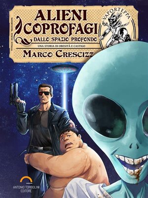 cover image of Alieni Coprofagi dallo Spazio Profondo